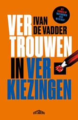 Vertrouwen in verkiezingen - Ivan De Vadder - 9789464750669