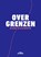 Over grenzen, Mark Elchardus - Gebonden - 9789464750911