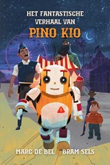 Het fantastische verhaal van Pino Kio