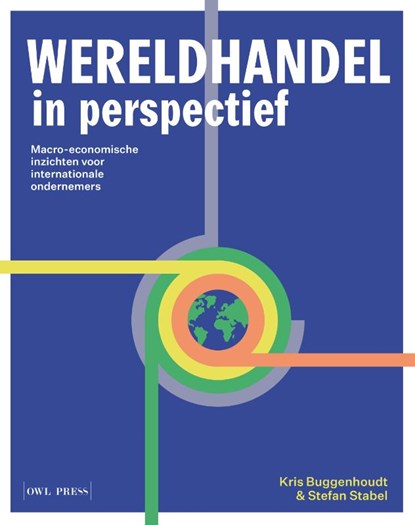 Wereldhandel in perspectief, Kris Buggenhoudt ; Stefan Stabel - Paperback - 9789464759143