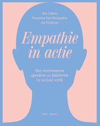 Empathie in actie | Ilse Colaes ; Francisca Van Drongelen ; An Vergison | 
