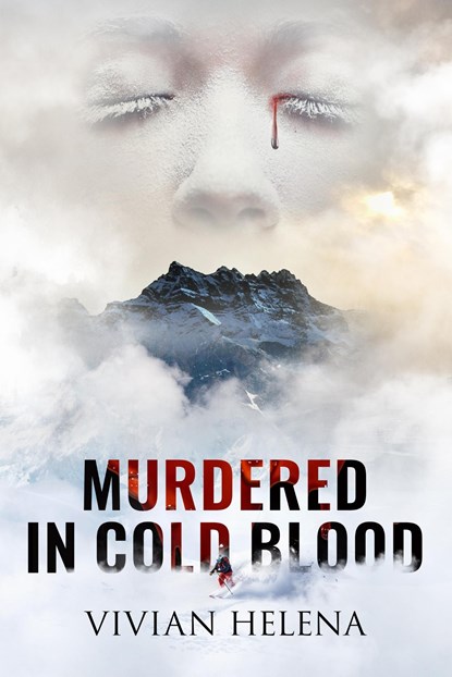 Murdered in cold blood, Vivian Helena - Ebook - 9789464775549