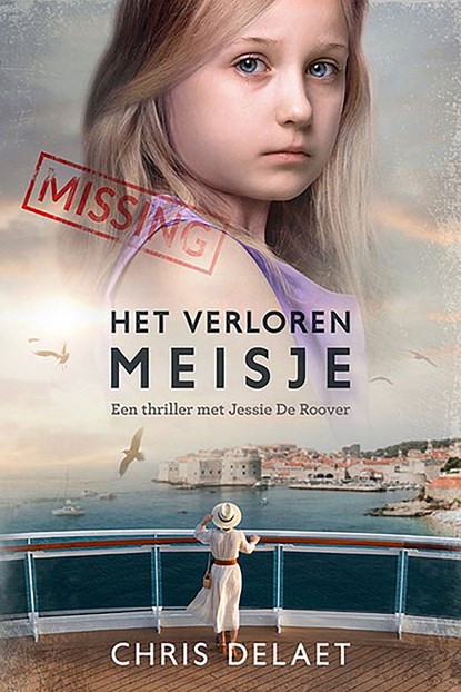 Het verloren meisje, Chris Delaet - Ebook - 9789464775570