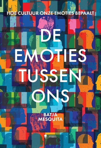 De emoties tussen ons, Batja Mesquita - Paperback - 9789464778106