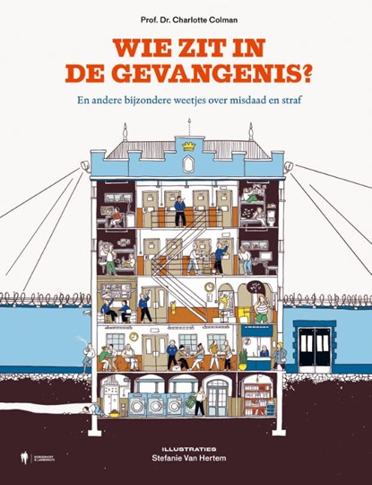 Wie zit in de gevangenis?, Charlotte Colman ; Stefanie van Hertem - Gebonden - 9789464778380
