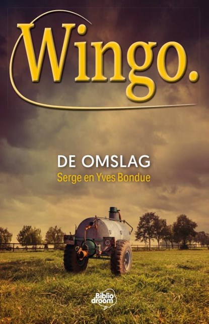 De omslag, Yves Bondue ; Serge Bondue - Paperback - 9789464783322