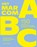 Het marcom-ABC, Charlotte Van Hasselt ; Chloë Jacobs ; Charis De Craene - Paperback - 9789464788730