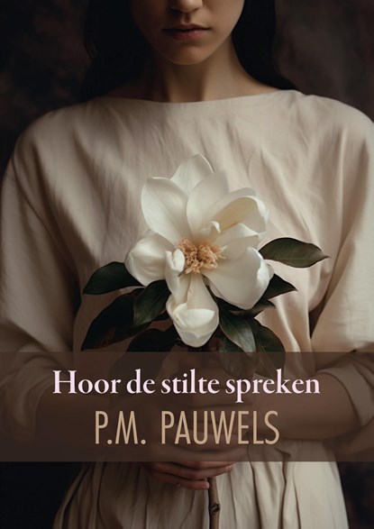 Hoor de stilte spreken, P.M. Pauwels - Ebook - 9789464789126