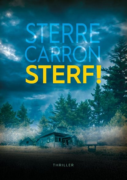 Sterf!, Sterre Carron - Paperback - 9789464789447