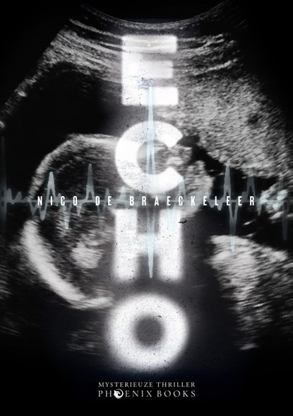 Echo, Nico De Braeckeleer - Ebook - 9789464789515