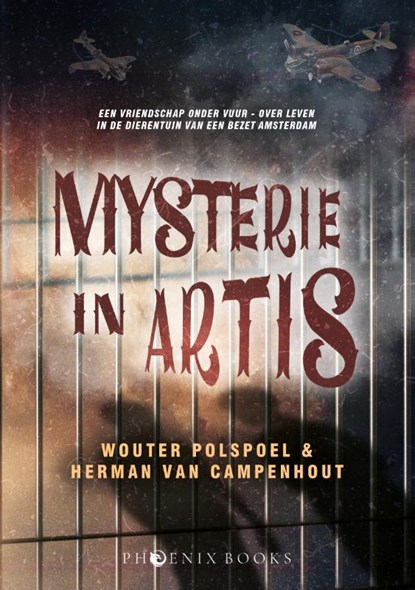 Mysterie in Artis, Wouter Polspoel ; Herman Van Campenhout - Paperback - 9789464789577
