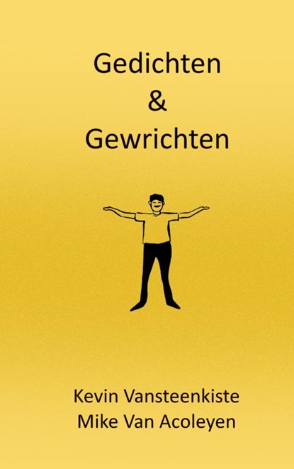 gedichten en gewrichten, Mike Van Acoleyen - Paperback - 9789464800937