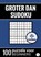 Groter Dan Sudoku - 100 Puzzels voor Beginners - Nr. 34, Sudoku Puzzelboeken - Paperback - 9789464800999