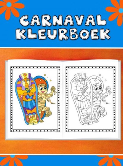 Leuk carnaval kleurboek voor kinderen, Mieke Stevens - Paperback - 9789464802696