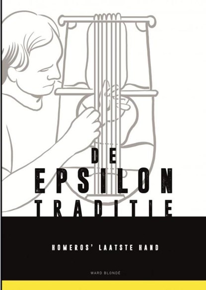 De Ionische Epsilon-traditie, Ward Blondé - Paperback - 9789464803273