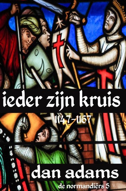 IEDER ZIJN KRUIS, DAN ADAMS - Gebonden - 9789464803815