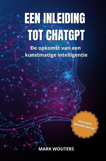 Een inleiding tot ChatGPT, Mark Wouters - Ebook - 9789464804225