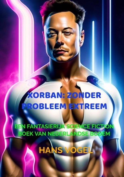 Xorban Zonder probleem extreem, Hans Vogel - Paperback - 9789464804393