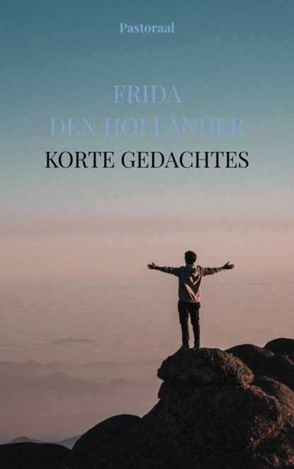 Korte gedachtes, Frida den Hollander - Paperback - 9789464805024
