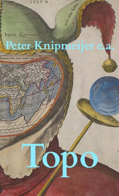 Topo, Peter Knipmeijer Bas Jongenelen - Paperback - 9789464805345
