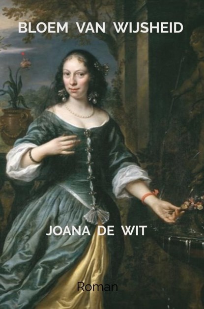 Bloem van Wijsheid, Joana De Wit - Ebook - 9789464805475