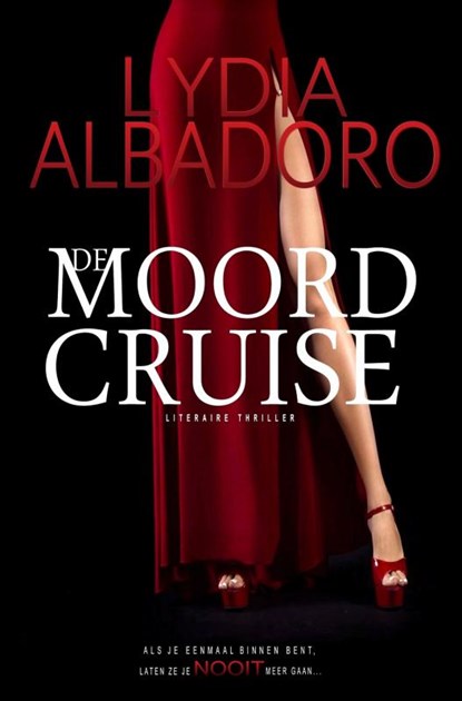 De moordcruise, Lydia Albadoro - Gebonden - 9789464805727