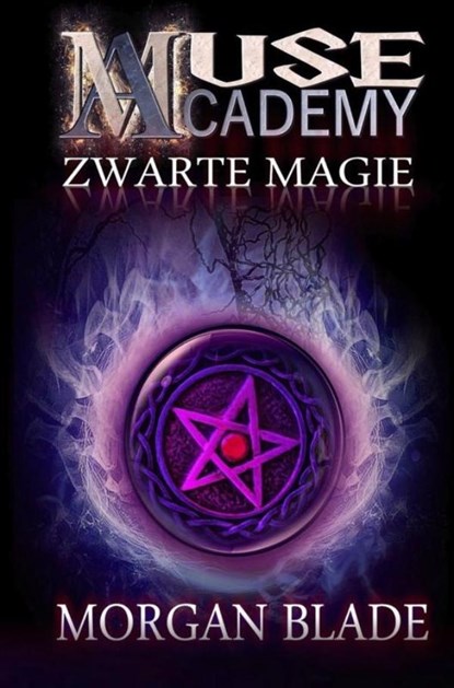 Zwarte magie, Morgan Blade - Ebook - 9789464806014