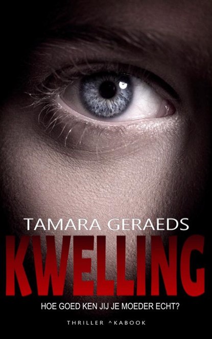 Kwelling, Tamara Geraeds - Paperback - 9789464807646