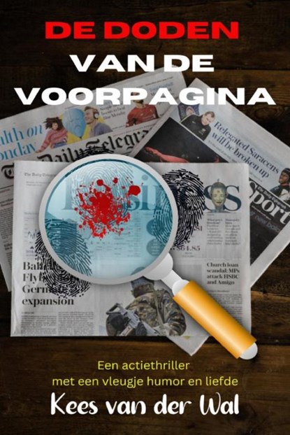 De Doden van de voorpagina, Kees Van der Wal - Ebook - 9789464808315