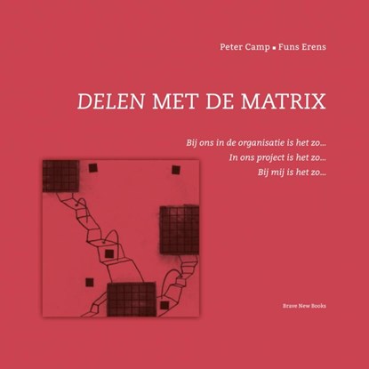 Delen met de matrix, Peter Camp - Ebook - 9789464809350