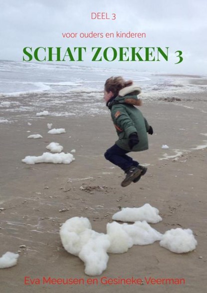Schat Zoeken 3, Eva Meeusen En Gesineke Veerman - Paperback - 9789464809978