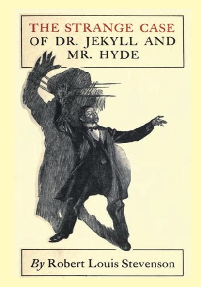 The Strange Case Of Dr. Jekyll and Mr. Hyde, Robert Louis Stevenson - Paperback - 9789464810042