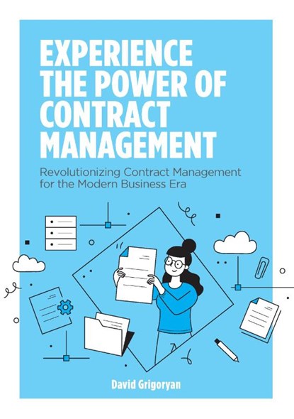 Experience the power of Contractmanagement, David Grigoryan - Paperback - 9789464810097