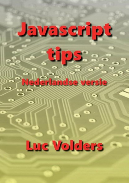 Javascript tips, Luc Volders - Paperback - 9789464811285