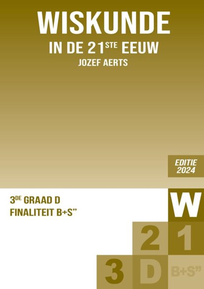 3de Graad D Finaliteit Leerplan B + S, Jozef Aerts - Losbladig - 9789464813401