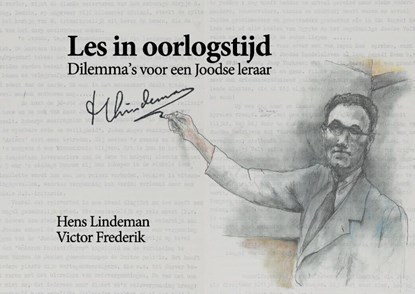 Les in oorlogstijd, Hens Lindeman ; Victor Frederik - Paperback - 9789464813517