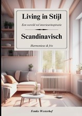Living in Stijl - Femke Westerhof - 9789464814033
