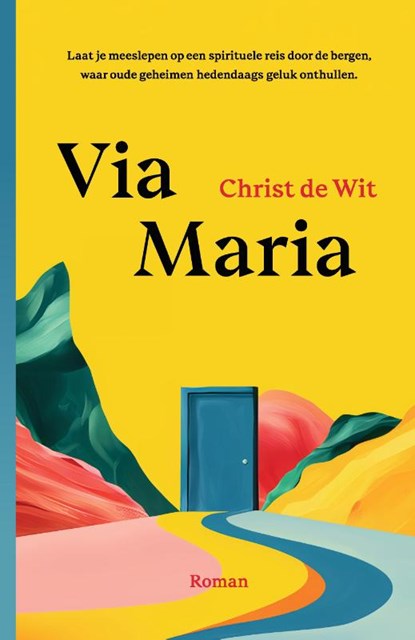Via Maria, Christ de Wit - Paperback - 9789464819731