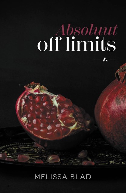 Absoluut off limits, Melissa Blad - Ebook - 9789464820300