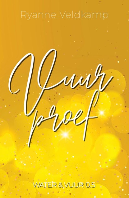 Vuurproef, Ryanne Veldkamp - Ebook - 9789464820706