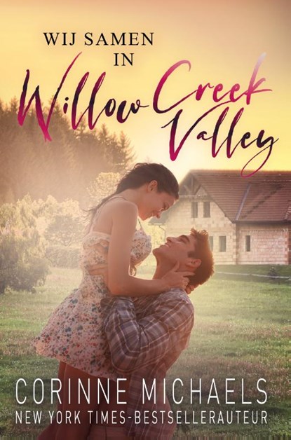 Wij samen in Willow Creek Valley, Corinne Michaels - Paperback - 9789464820713