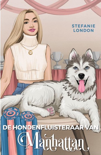 De hondenfluisteraar van Manhattan, Stefanie London - Paperback - 9789464821130