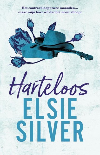 Harteloos, Elsie Silver - Paperback - 9789464821307