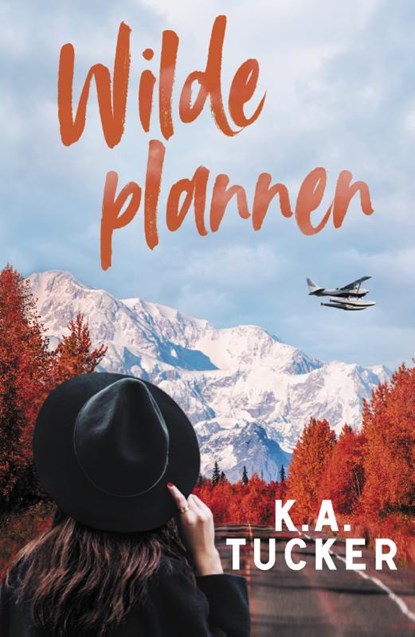 Wilde plannen, K.A. Tucker - Paperback - 9789464821420