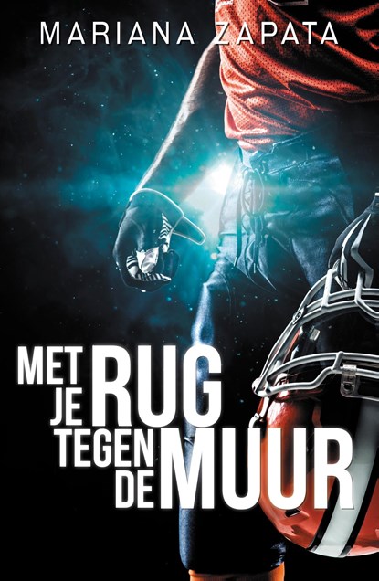 Met je rug tegen de muur, Mariana Zapata - Ebook - 9789464821512