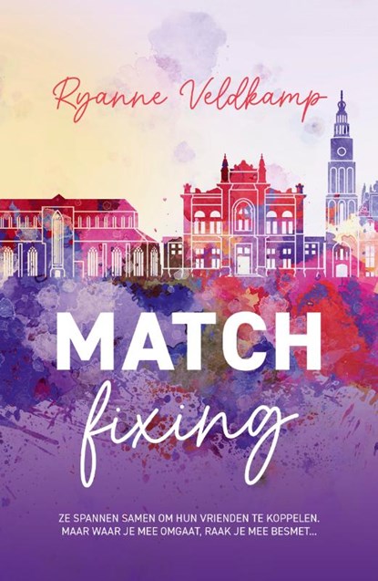 Matchfixing, Ryanne Veldkamp - Paperback - 9789464821734