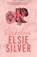 Roekeloos, Elsie Silver - Paperback - 9789464822052