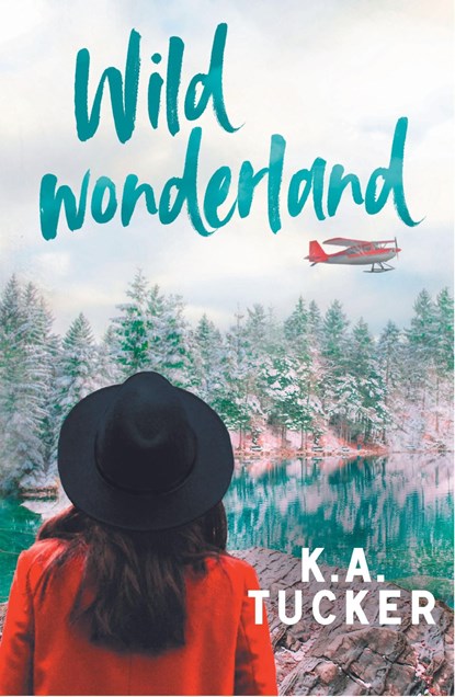 Wild wonderland, K.A. Tucker - Ebook - 9789464822182