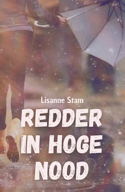Redder in hoge nood, Lisanne Stam - Ebook - 9789464822335