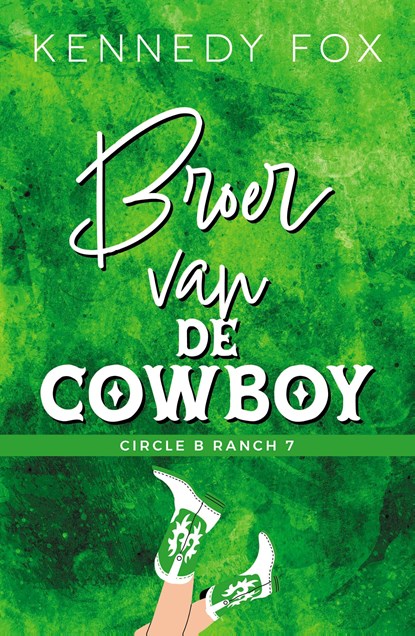 Broer van de cowboy, Kennedy Fox - Ebook - 9789464822458